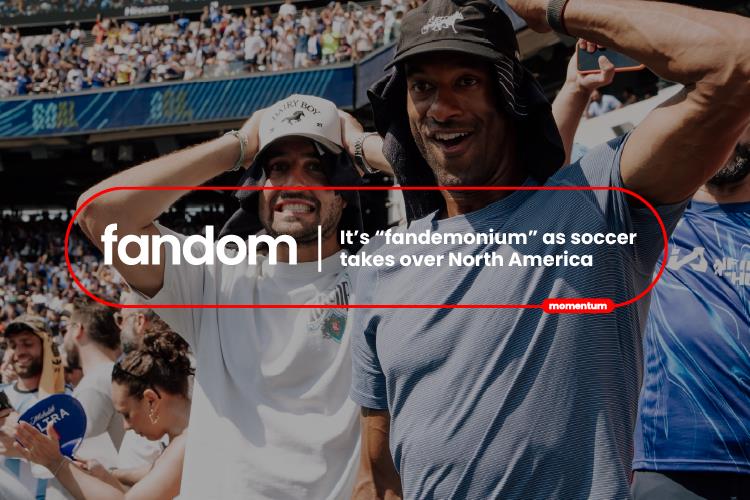 Global Fandom Study: It’s “fandemonium” as soccer takes over North America